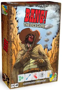 Bang Dice game