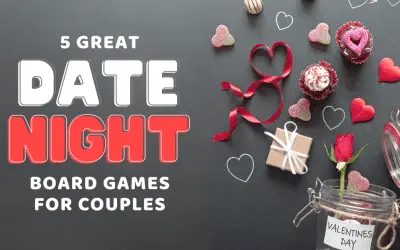 5 Great Date Night Board Games for Couples