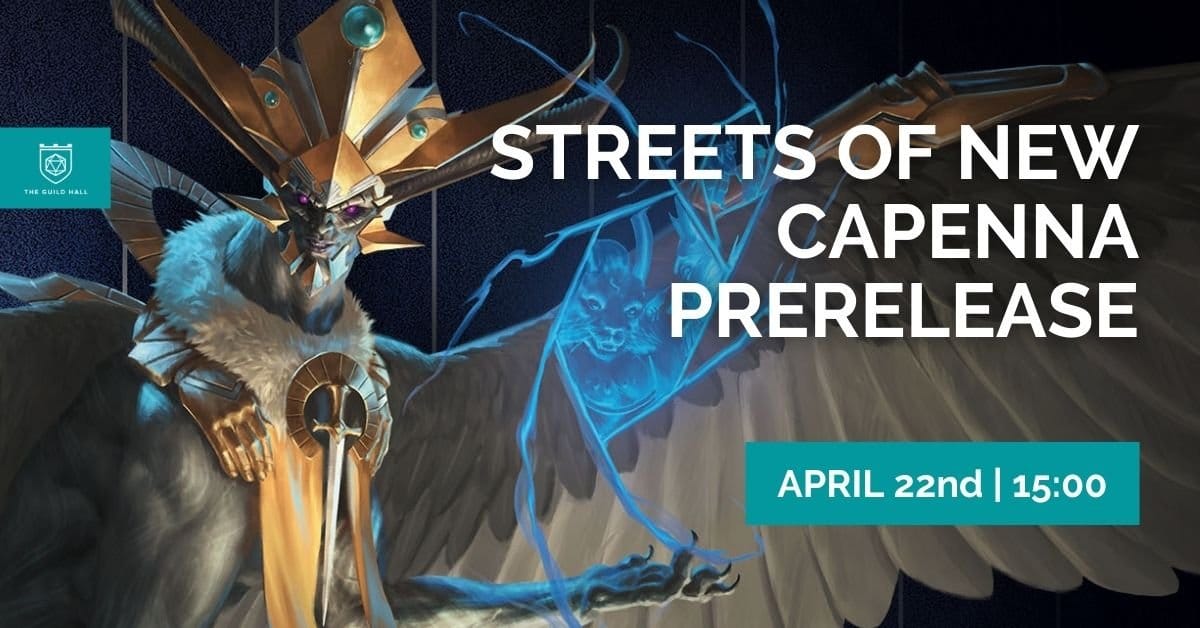 Prerelease Streets of New Capenna